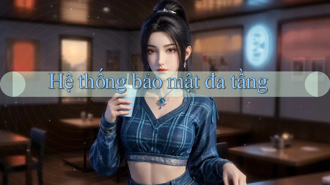 Hệ thống bảo mật đa tầng Hệ thống bảo mật đa tầng