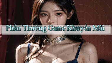 Phần thưởng Game khuyến mãi